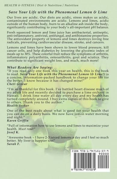 Save Your Life with the Phenomenal Lemon (