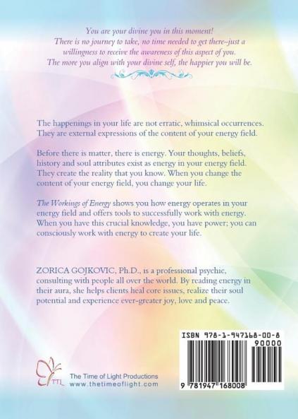 The Workings of Energy in the Human Energy Field