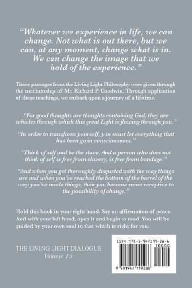 The Living Light Dialogue Volume 15: Spiritual Awareness Classes of the Living Light Philosophy