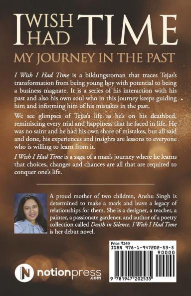 I WISH I HAD TIME : MY JOURNEY IN THE PAST