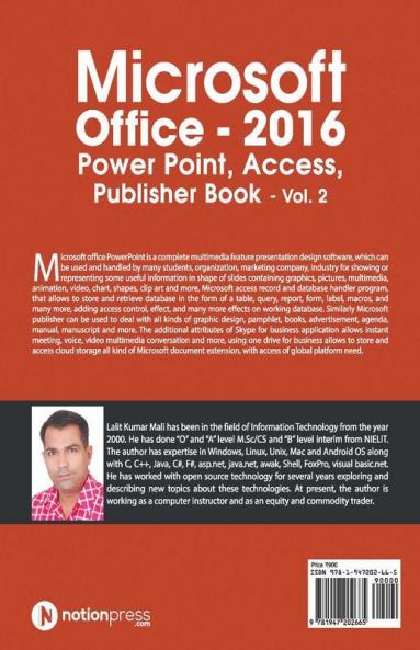 Microsoft Office - 2016 Power Point Access Publisher Book - Vol. 2 : Explore Microsoft Office Power Point Access Publisher Skype For Business And One Drive Create Presentation Database Table