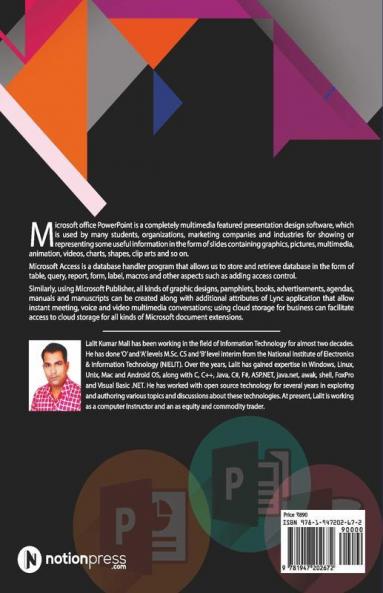 Microsoft Office- 2013 Power Point Publisher Access Book - Vol 2 : Explore Microsoft Office Power Point Access Publisher Create Presentation Database Table Query Form Report Publication Ly