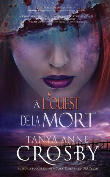 À l'ouest de la mort: 2 (Mystère Les Soeurs Aldridge)