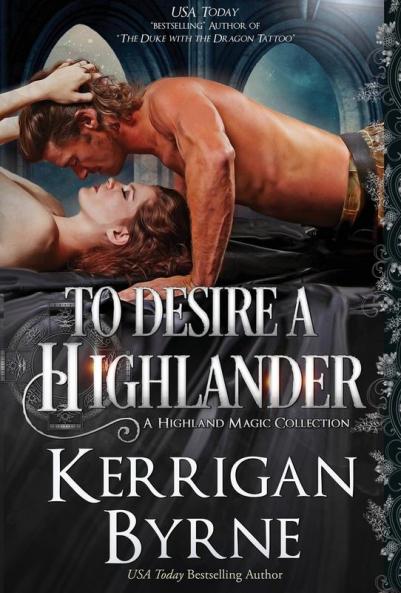 To Desire a Highlander: 2 (Highland Magic)