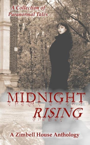 Midnight Rising: A Collection of Paranormal Tales
