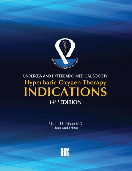 UHMS Hyperbaric Oxygen Therapy Indications 14th Edition