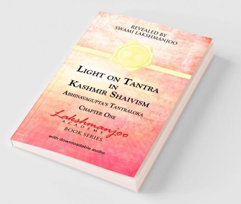 Light on Tantra in Kashmir Shaivism
