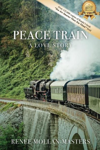 Peace Train A Love Story