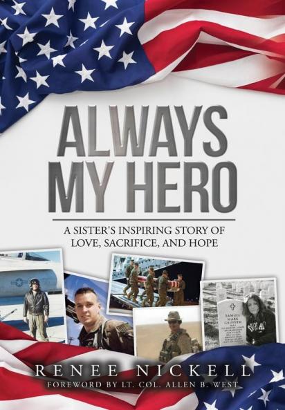 Always My Hero: A Sister's Inspiring Story of Love Sacrifice and Hope