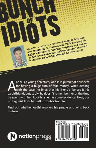 Bunch of Idiots : With Love of Egos