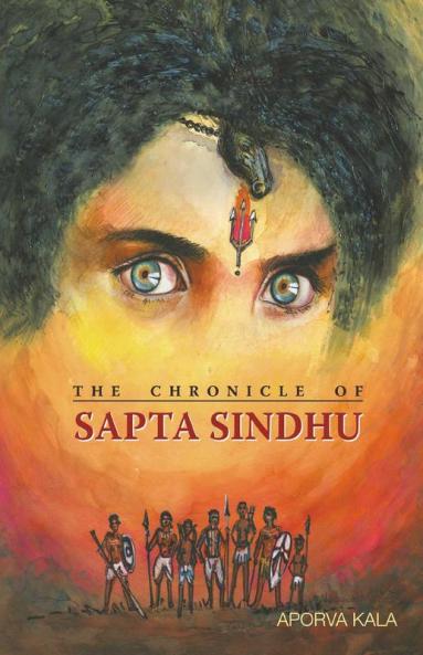 The Chronicle Of Sapta Sindhu