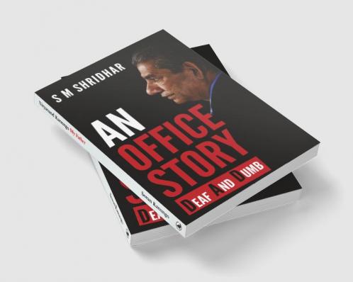An Office Story : Deaf And Dumb