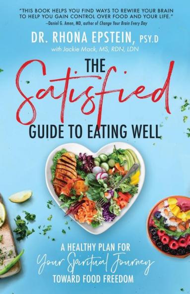 Satisfied Guide to Eating Well