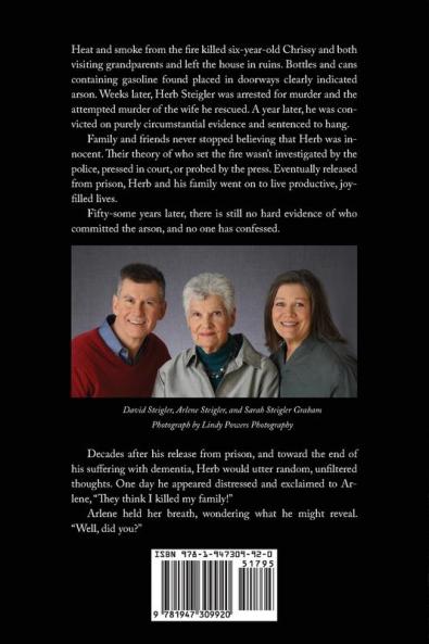Fire and Faith: The Fatal Fire Rush to Judgment and Inspiring Resilience of the Steigler Family