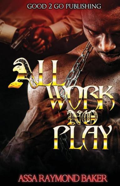 All Work No Play