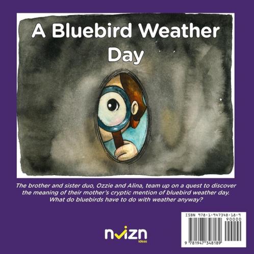 A Bluebird Weather Day