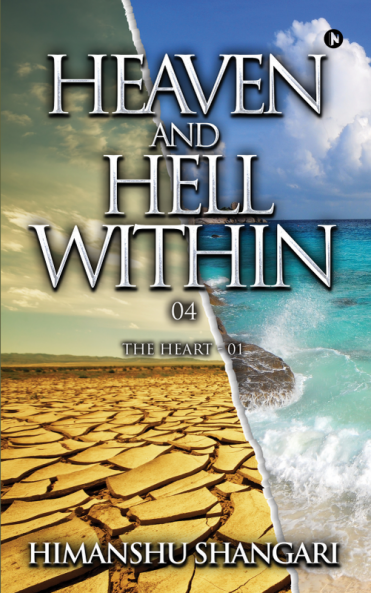 Heaven and Hell Within - 04 : The Heart - 01