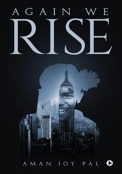 Again We Rise