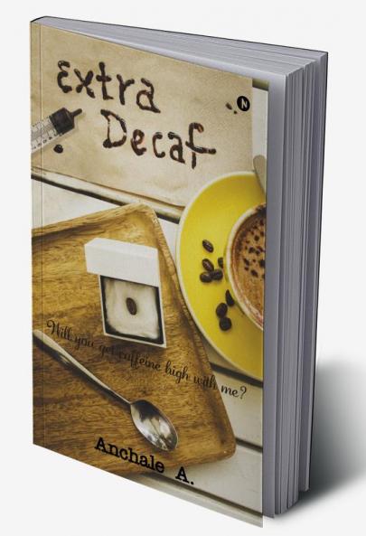 Extra Decaf : Will you get caffeine high with me?