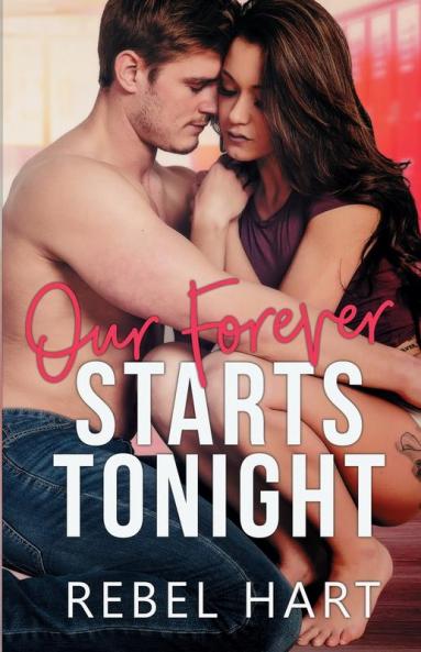 Our Forever Starts Tonight: A Standalone High School Romance (Diamond in the Rough)
