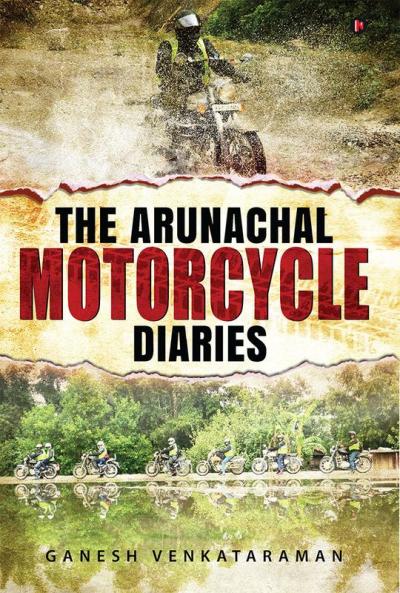 The Arunachal Motorcycle Diaries