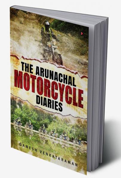 The Arunachal Motorcycle Diaries