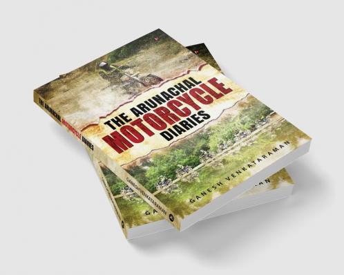 The Arunachal Motorcycle Diaries