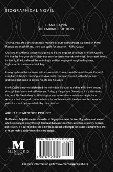 The Embrace of Hope: A Novel Based on the Life of Frank Capra