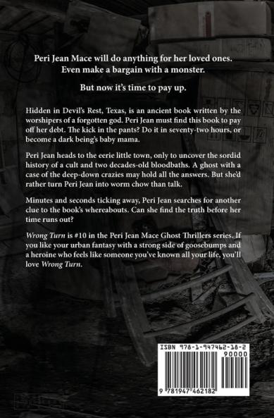 Wrong Turn: 10 (Peri Jean Mace Ghost Thriller)