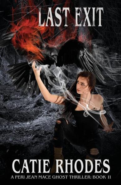 Last Exit: 11 (Peri Jean Mace Ghost Thriller)