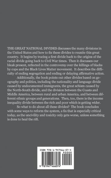 The Great National Divides (in Full Color): Why the United States Is So Divided and How It Can Be Put Back Together Again