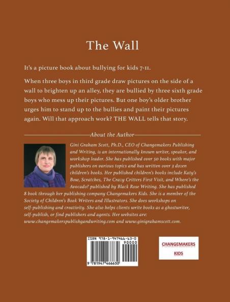The Wall: A Story of Three Boys Who Got Bullied and Fight Back