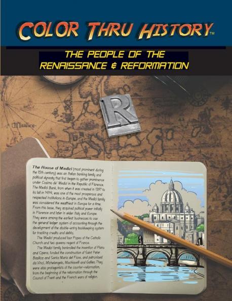 The People of the Renaissance and Reformation: 4 (Color Thru History)