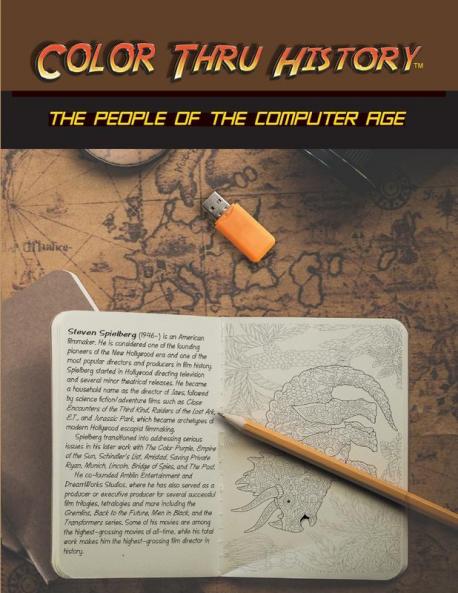 The People of the Computer Age: 7 (Color Thru History)