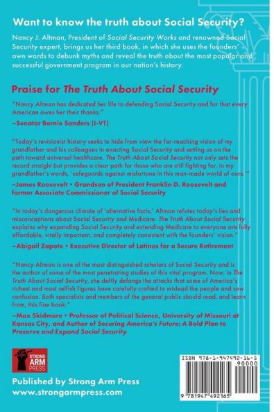The Truth About Social Security: The Founders' Words Refute Revisionist History Zombie Lies and Common Misunderstandings