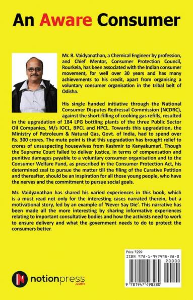 An Aware Consumer : Noteworthy Personal Experiences of an Activist