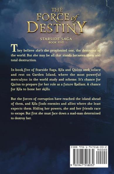 The Force of Destiny: 5 (Starside Saga)
