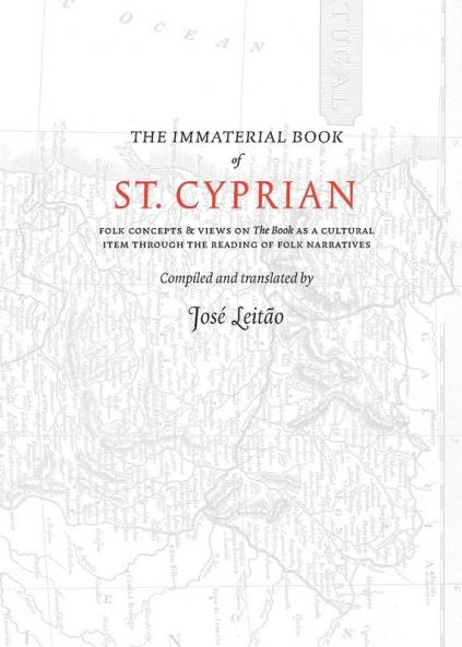The Immaterial Book of St. Cyprian: 2 (Folk Necromancy in Transmission)