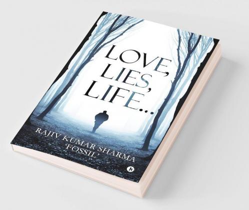 Love Lies Life…