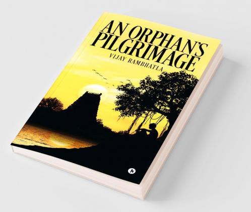 An Orphan’S Pilgrimage