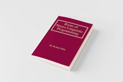 Roots of Neuro-Linguistic Programming