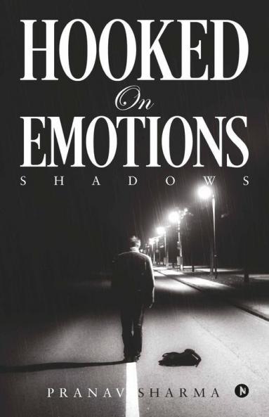 Hooked On Emotions : Shadows