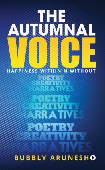 The Autumnal Voice : Happiness within N Without