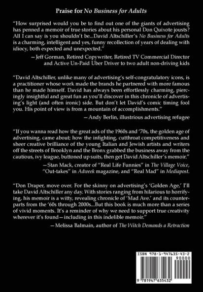 No Business for Adults: My Life in Advertising