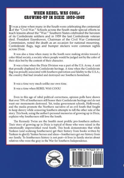 When Rebel Was Cool: Growing up in Dixie 1950-1965