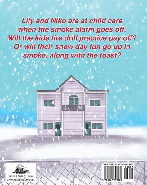 Burnt Toast and Snow Cream Cones: A Fire Drill Success Story for Children