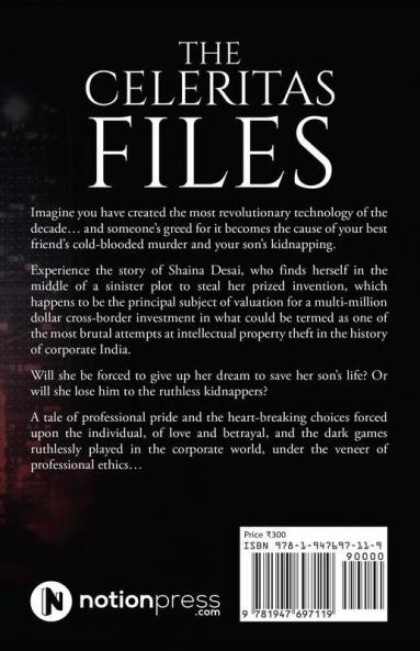 The Celeritas Files : Unveiling The Dark Side Of Corporate India
