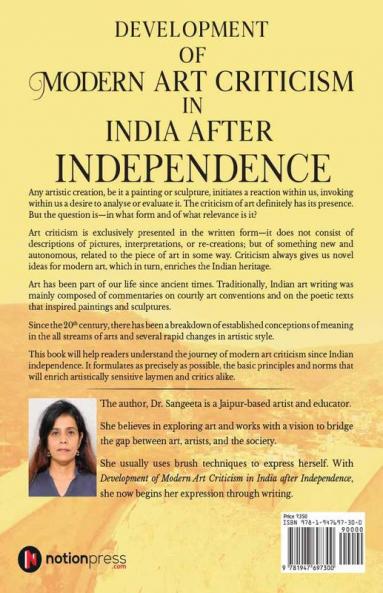 Development of Modern Art Criticism in India after Independence : Post Independence Indian Art Criticism