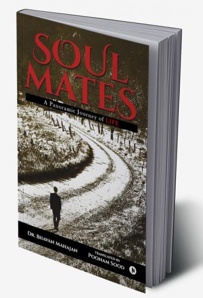 Soulmates : A Panoramic Journey of LIFE