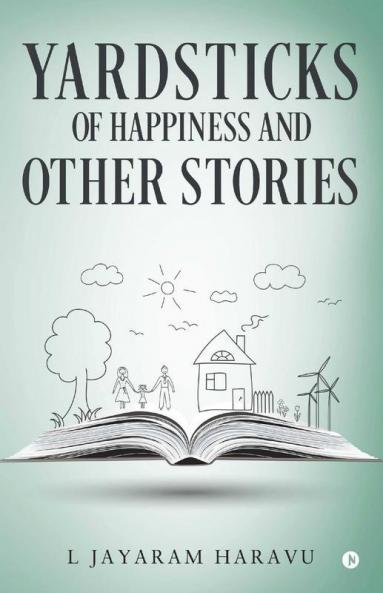 Yardsticks Of Happiness And Other Stories